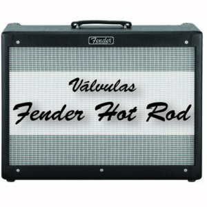 selección de válvulas Fender Hot Rod