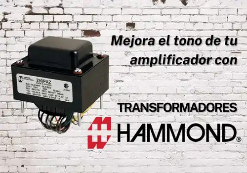 Mejora el tono de tu amplificador con Transformadores Hammond